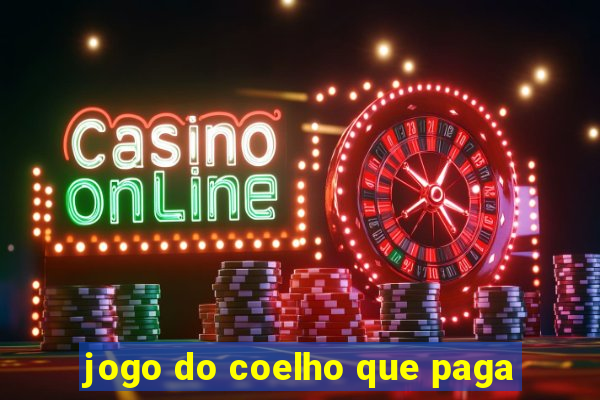 jogo do coelho que paga